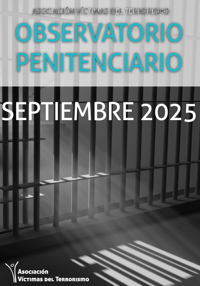 OBSERVATORIO DE POLÍTICA PENITENCIARIA DE LA AVT -  SEPTEIMBRE 2025